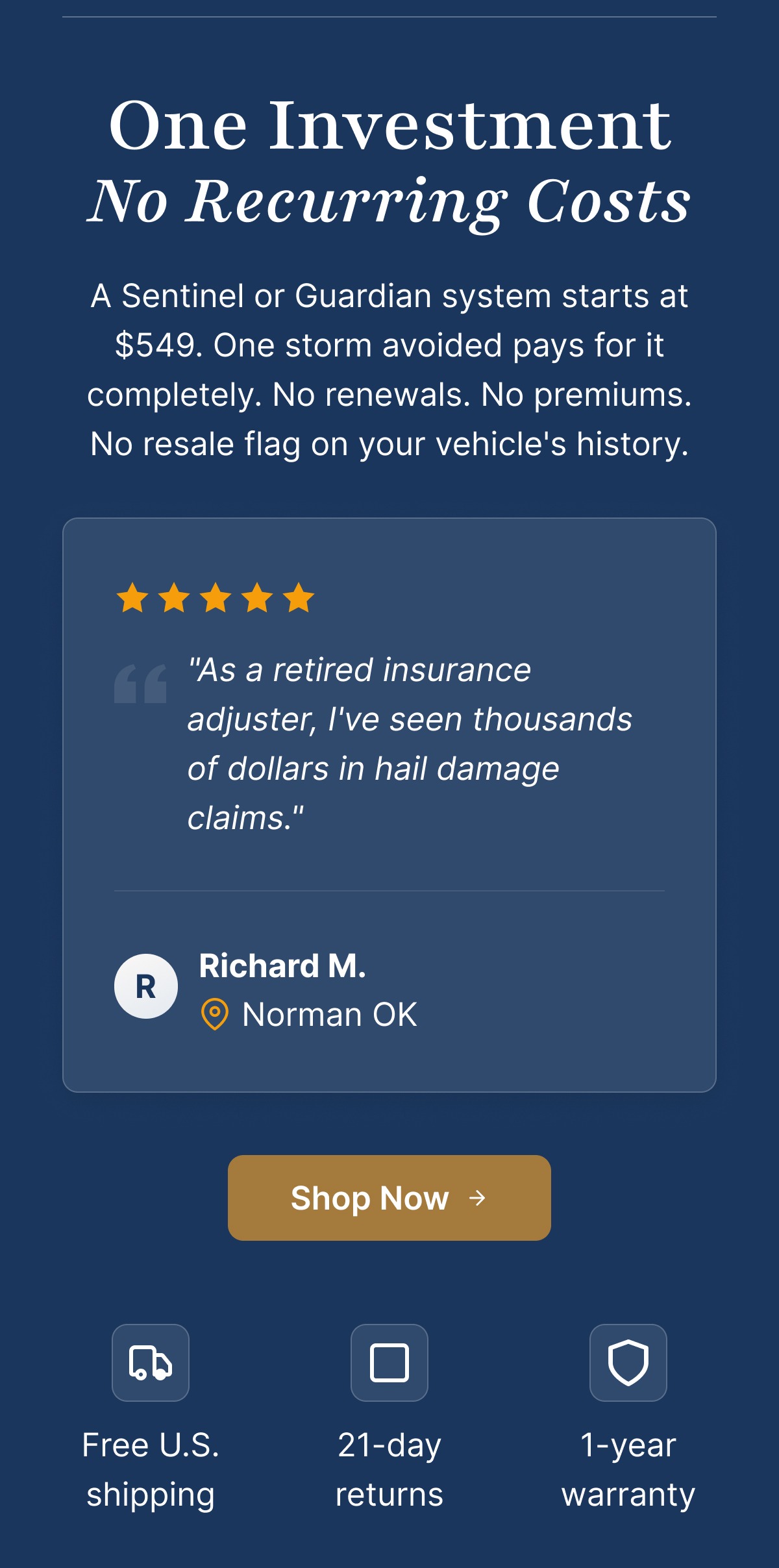 "As a retired insurance adjuster, I've seen thousands of dollars in hail damage claims."