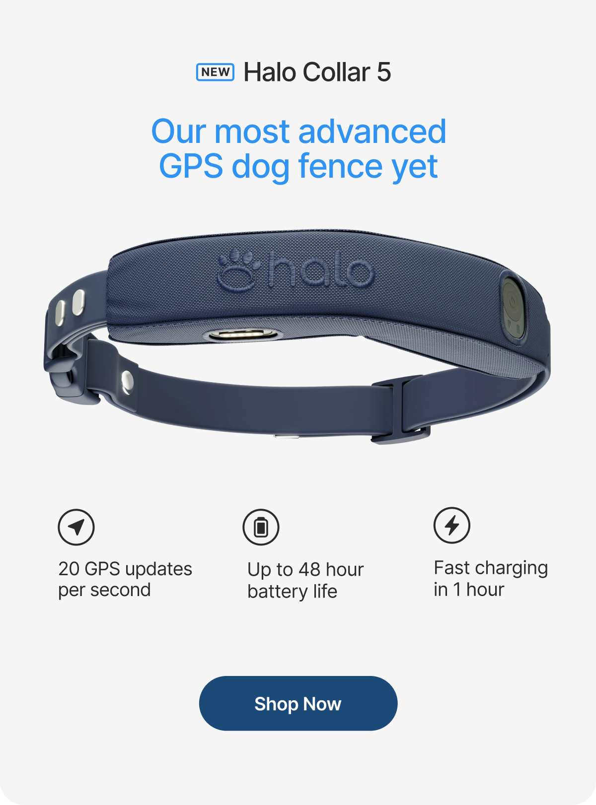 Halo Collar 5. Our most advanced GPS dog fence yet. Shop now.