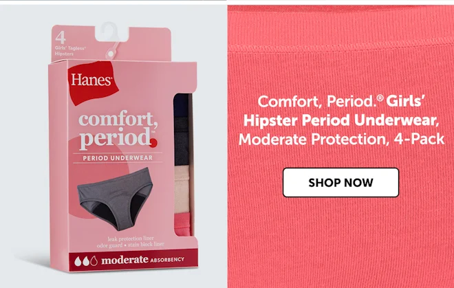 Comfort, Period. Girls’ Hipster Period Underwear, Moderate Protection, 4-Pack