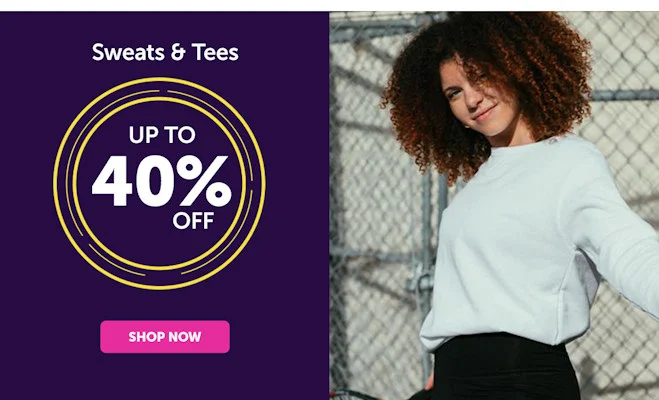 Sweats & Tees