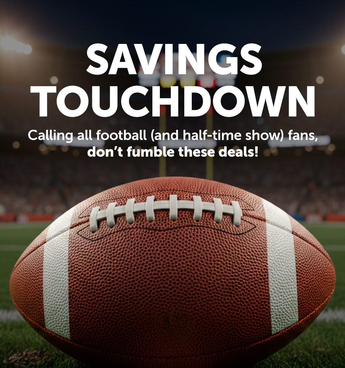 Savings Touchdown