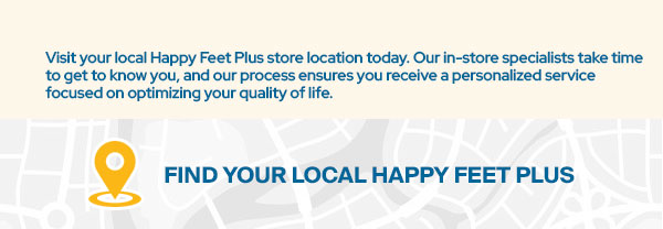 Find Your Local Happy Feet Plus
