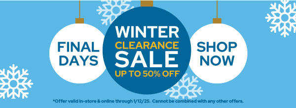 Winter Clearance Sale. Up to 50% off.