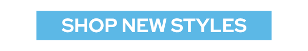 View New Styles Now