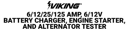 VIKING 6/12/25/125 Amp, 6/12V Battery Charger, Engine Starter, and Alternator Tester - mobile