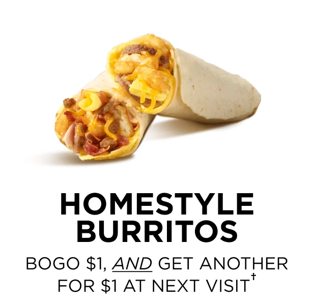 BOGO $1 Homestyle Burritos, then get another for just $1.