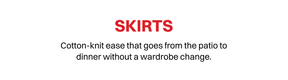 SKIRTS