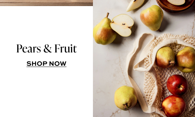 Pears & Fruit