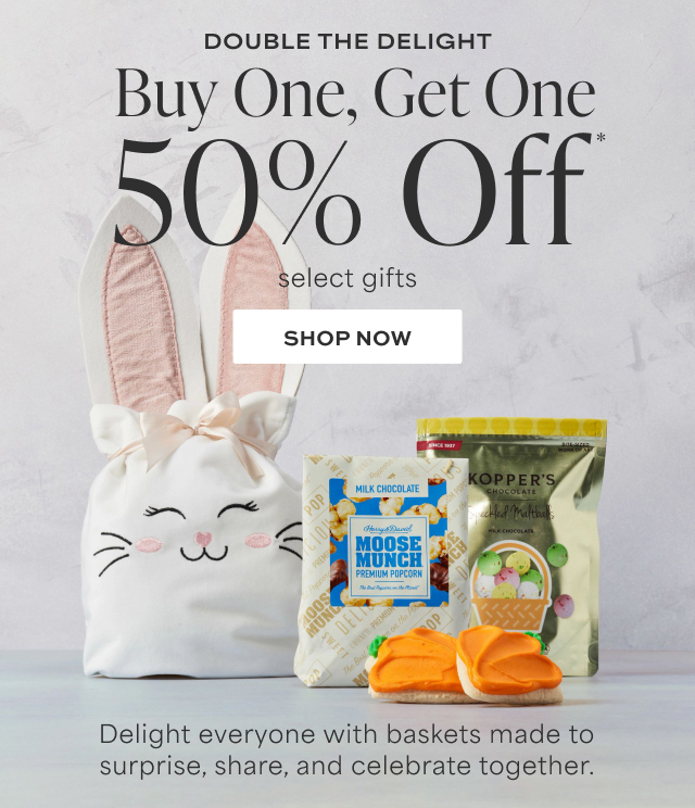 Double the Delight  - Buy One, Get One 50% Off* 