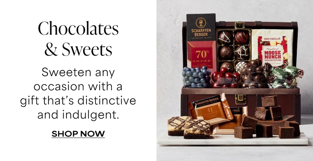 Chocolates & Sweets - Sweeten any occasion with a gift that's distinctive and indulgent.  