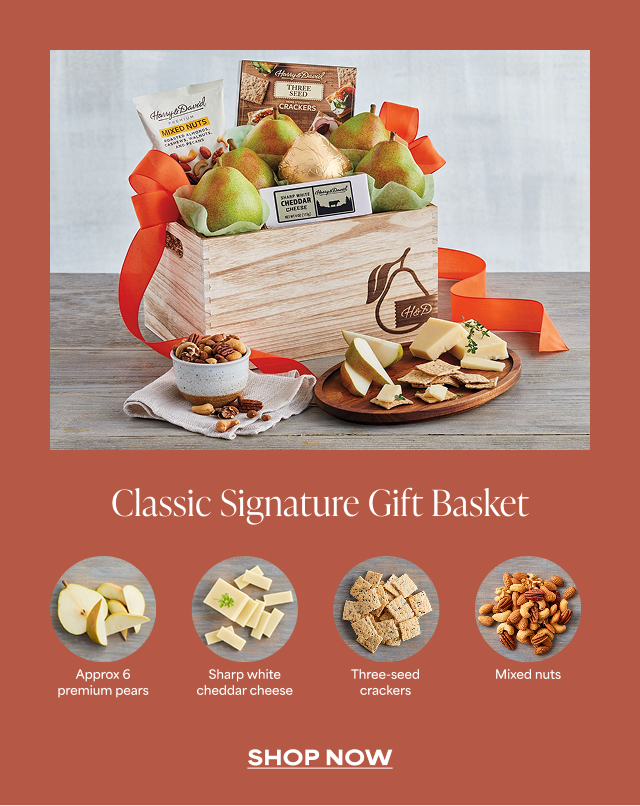 Classic Signature Gift Basket - Approx 6 premium pears - Sharp white cheddar cheese - Mixed nuts - Three-seed crackers   