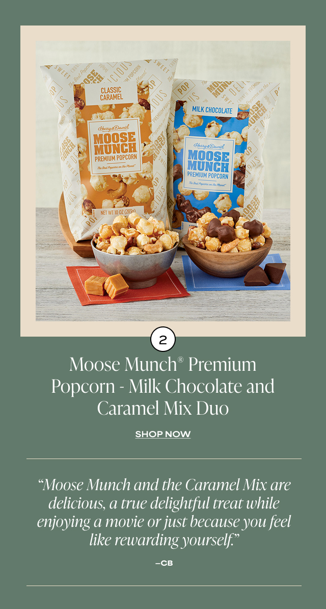 Moose Munch® Premium Popcorn - Milk Chocolate and Caramel Mix Duo -'Moose Munch and the Caramel Mix are delicious, a true delightful treat while enjoying a movie or just because you feel like rewarding yourself.' - CB