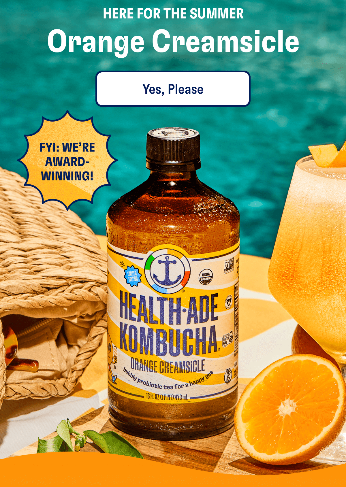 HERE FOR THE SUMMER - Orange Creamsicle | Yes, Please | FYI: WE'RE AWARD-WINNING!