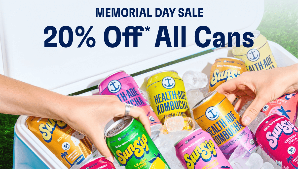 MEMORIAL DAY SALE - 20% Off* All Cans