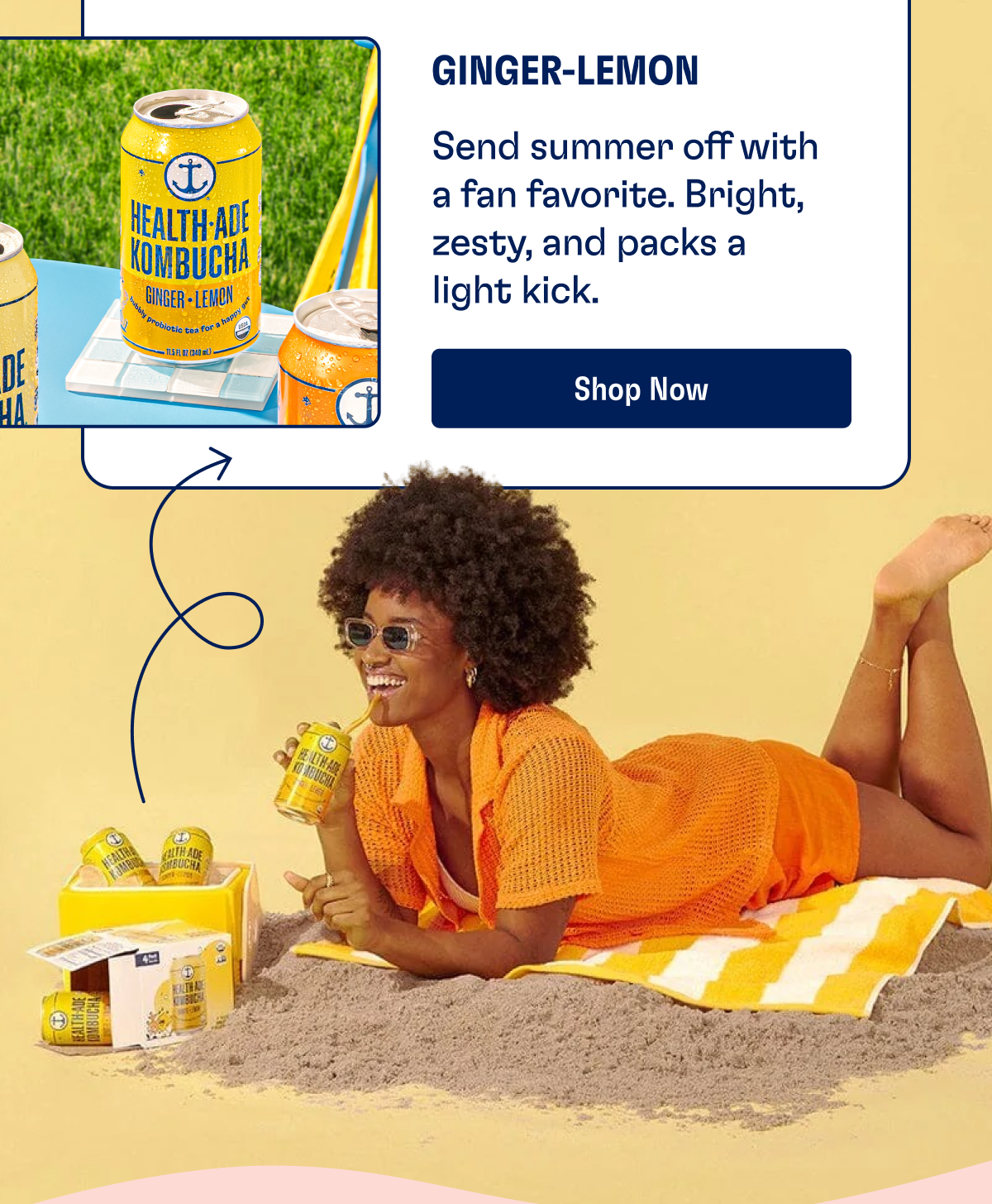 GINGER-LEMON | Send summer of with a fan favorite. Bright, zesty, and packs a light kick. | SHOP NOW