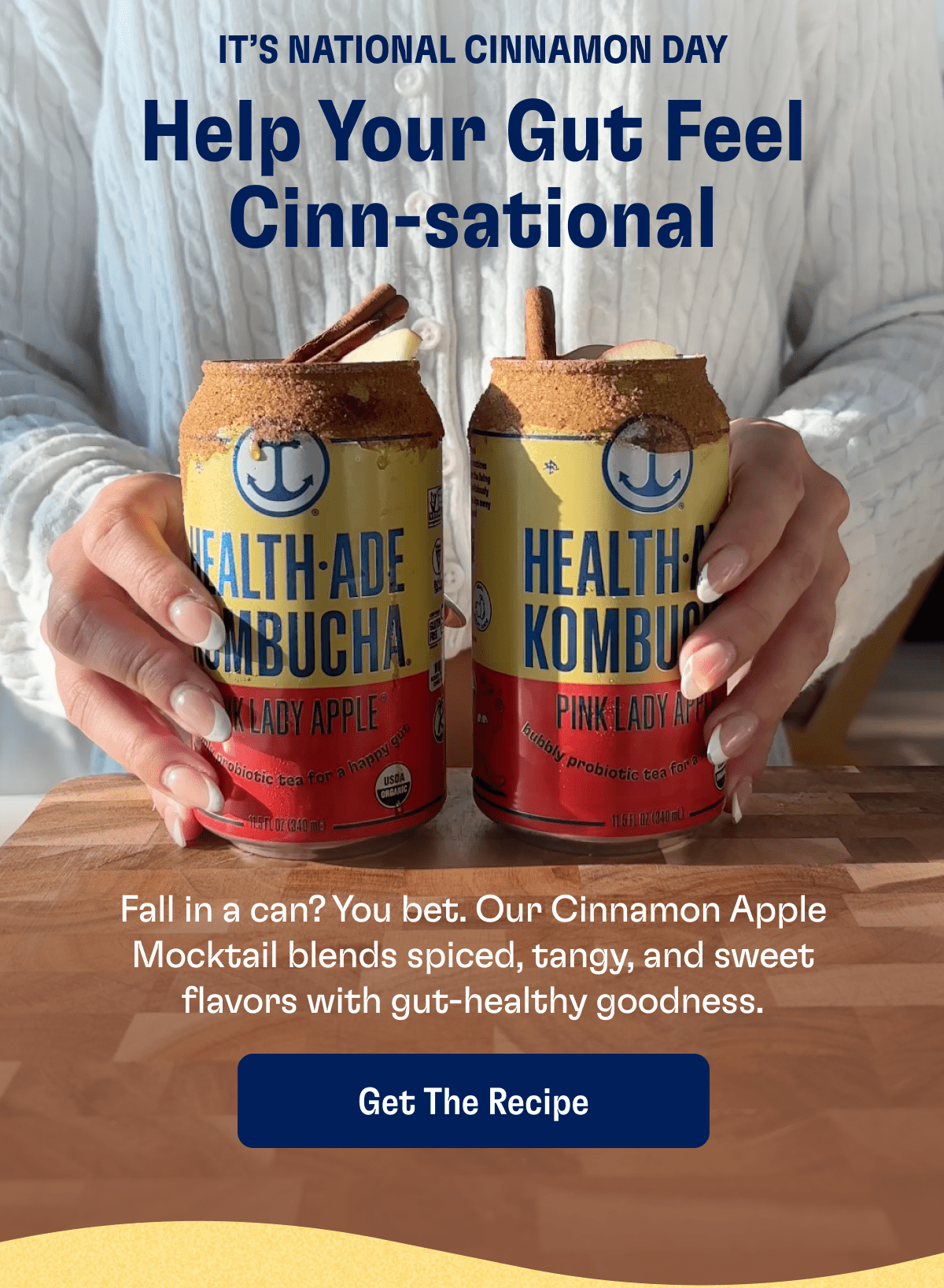 It's National Cinnamon Day | Help Your Gut Feel Cinn-sational | Fall in a can? You bet. Our Cinnamon Apple Mocktail blends spiced, tangy, and sweet flavors with gut-healthy goodness. | Get The Recipe