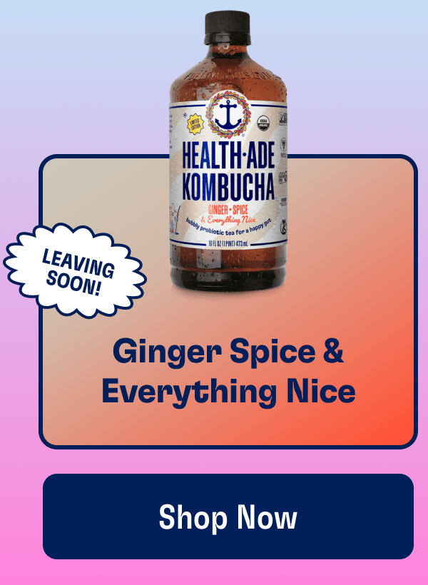 Leaving Soon! | Ginger Spice & Everything Nice | Shop Now