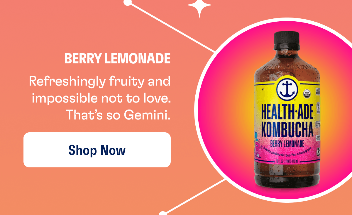 Berry Lemonade |  Refreshingly fruity and impossible not to love. That’s so Gemini. | Shop Now