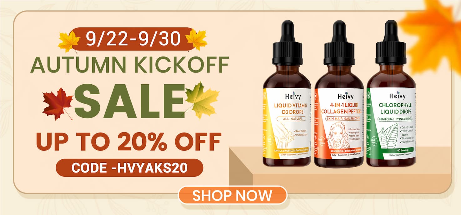 Autumn Kickoff Sale – 20% Off Heivy Collagen Drops!