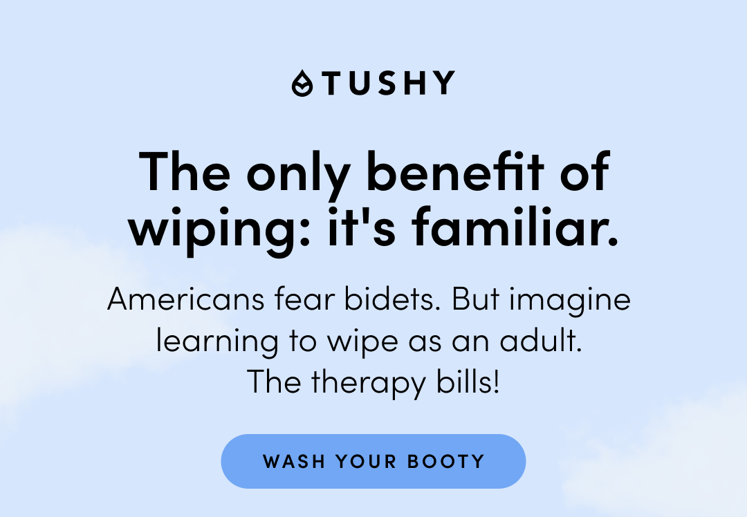 WASH YOUR BOOTY