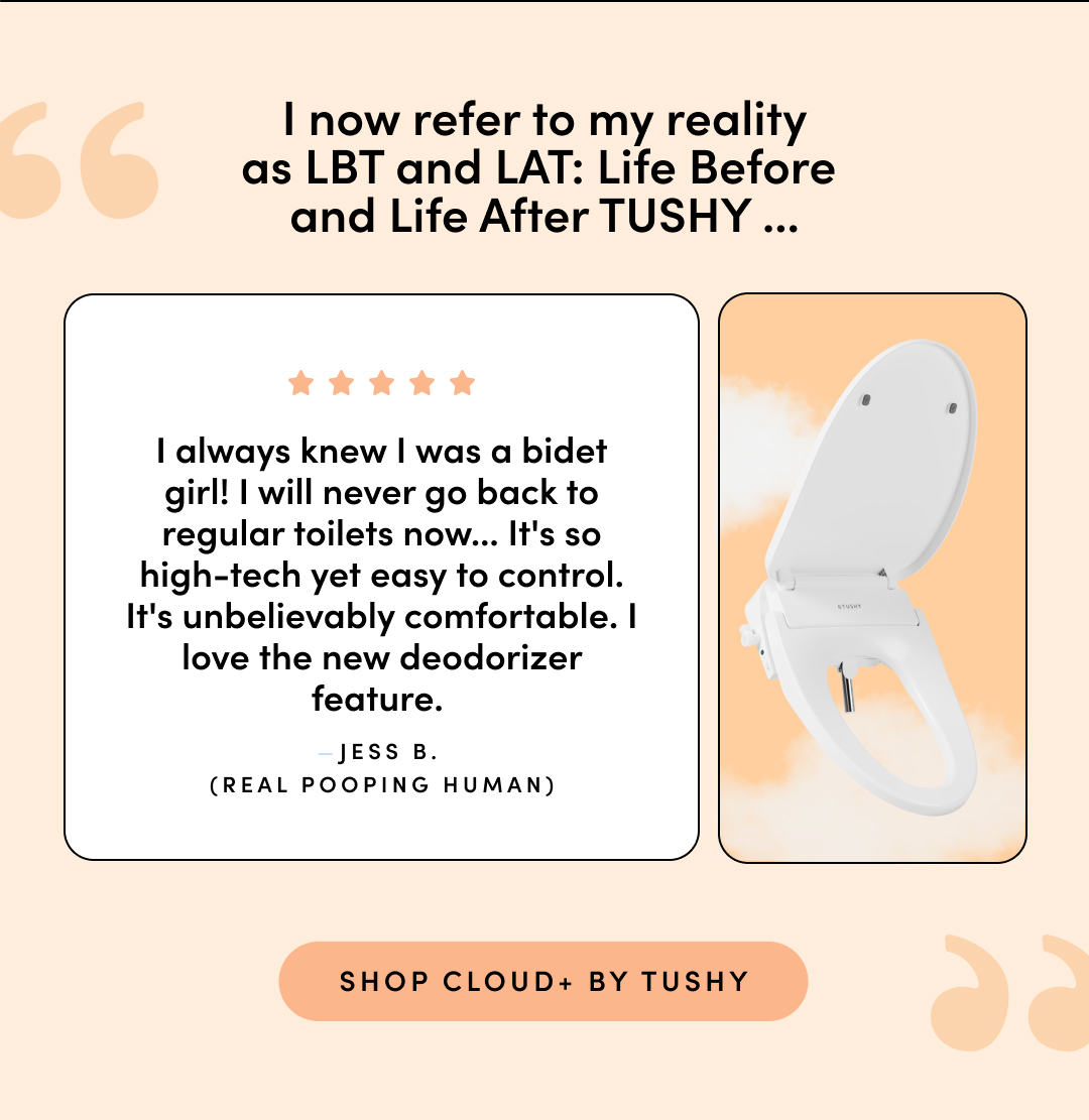 SHOP CLOUD+ BY TUSHY