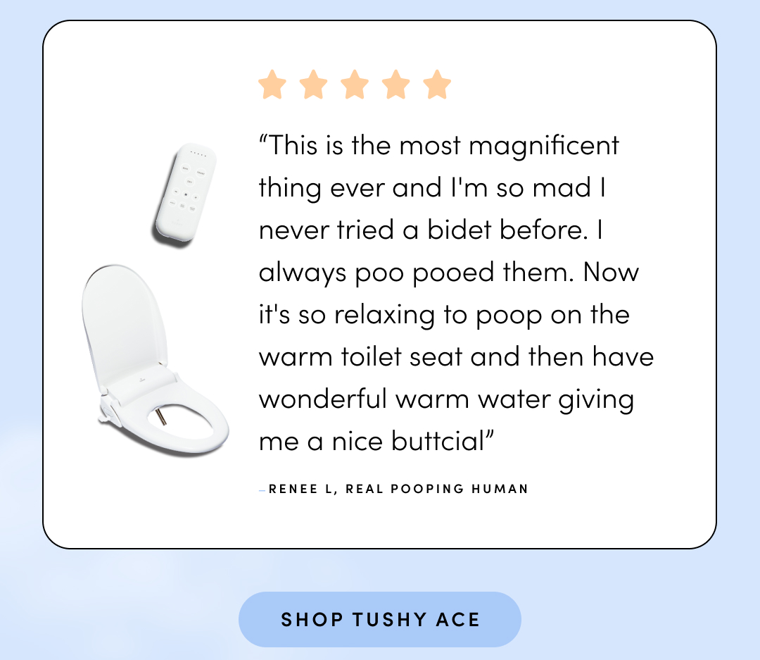 SHOP TUSHY ACE