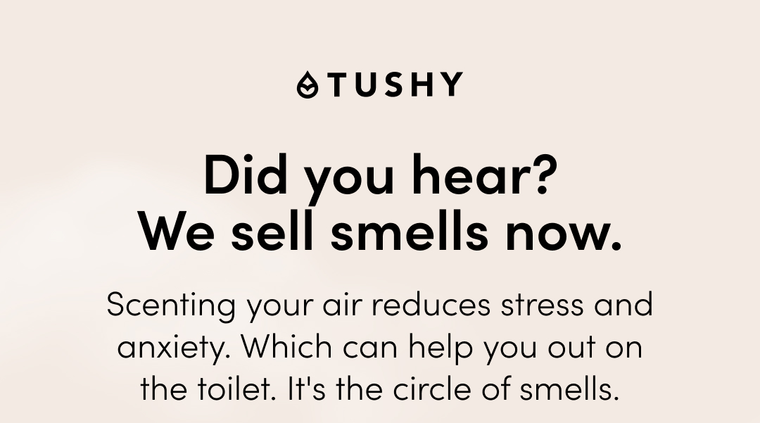 WE SELL SMELLS NOW