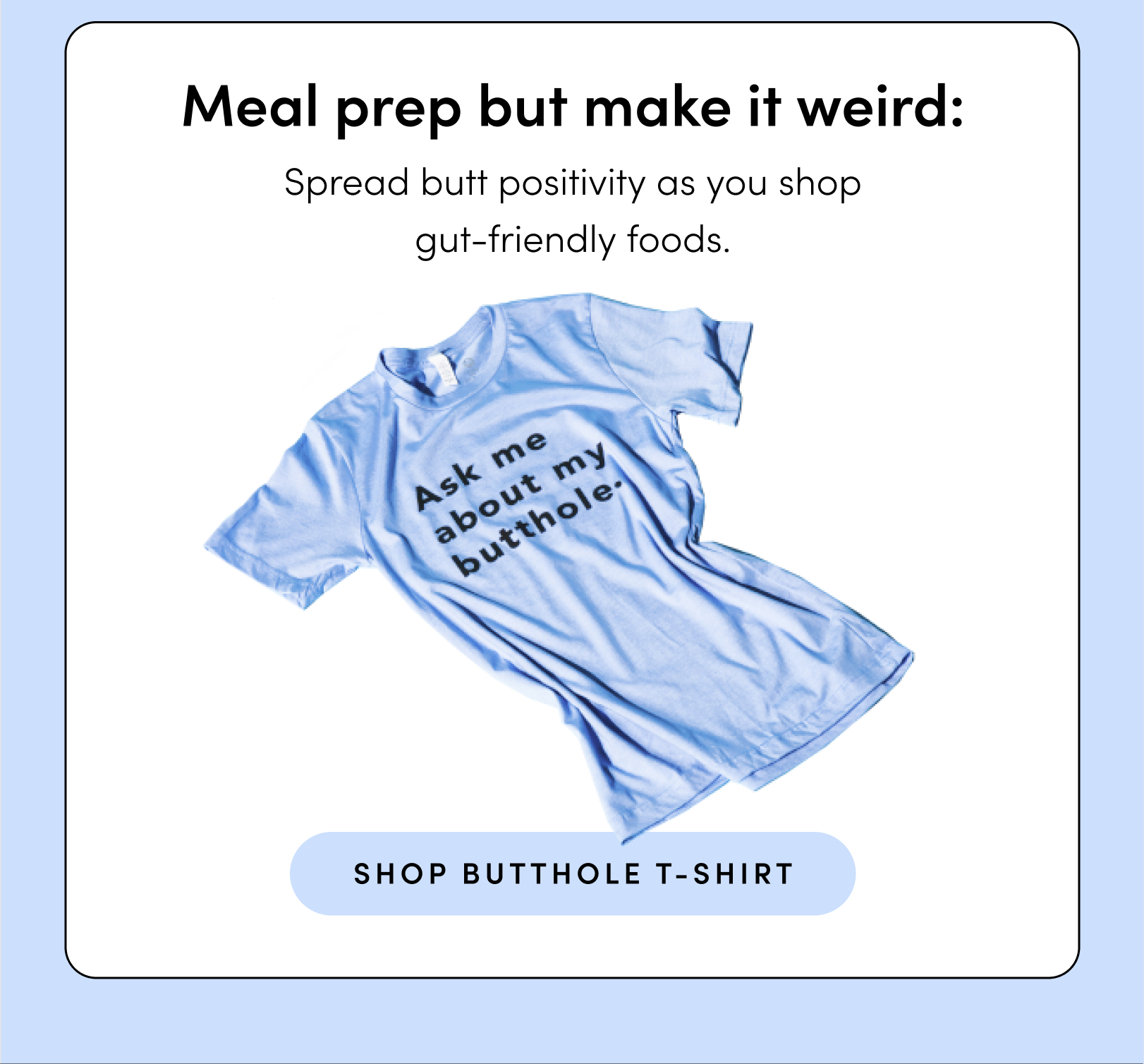 SHOP BUTTHOLE T-SHIRT