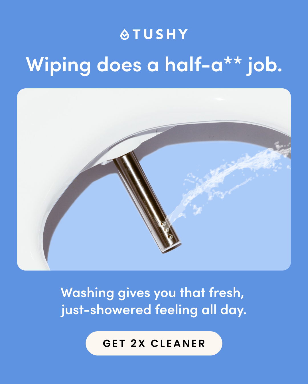 GET 2X CLEANER