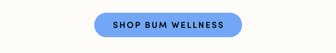 SHOP BUM WELLNESS