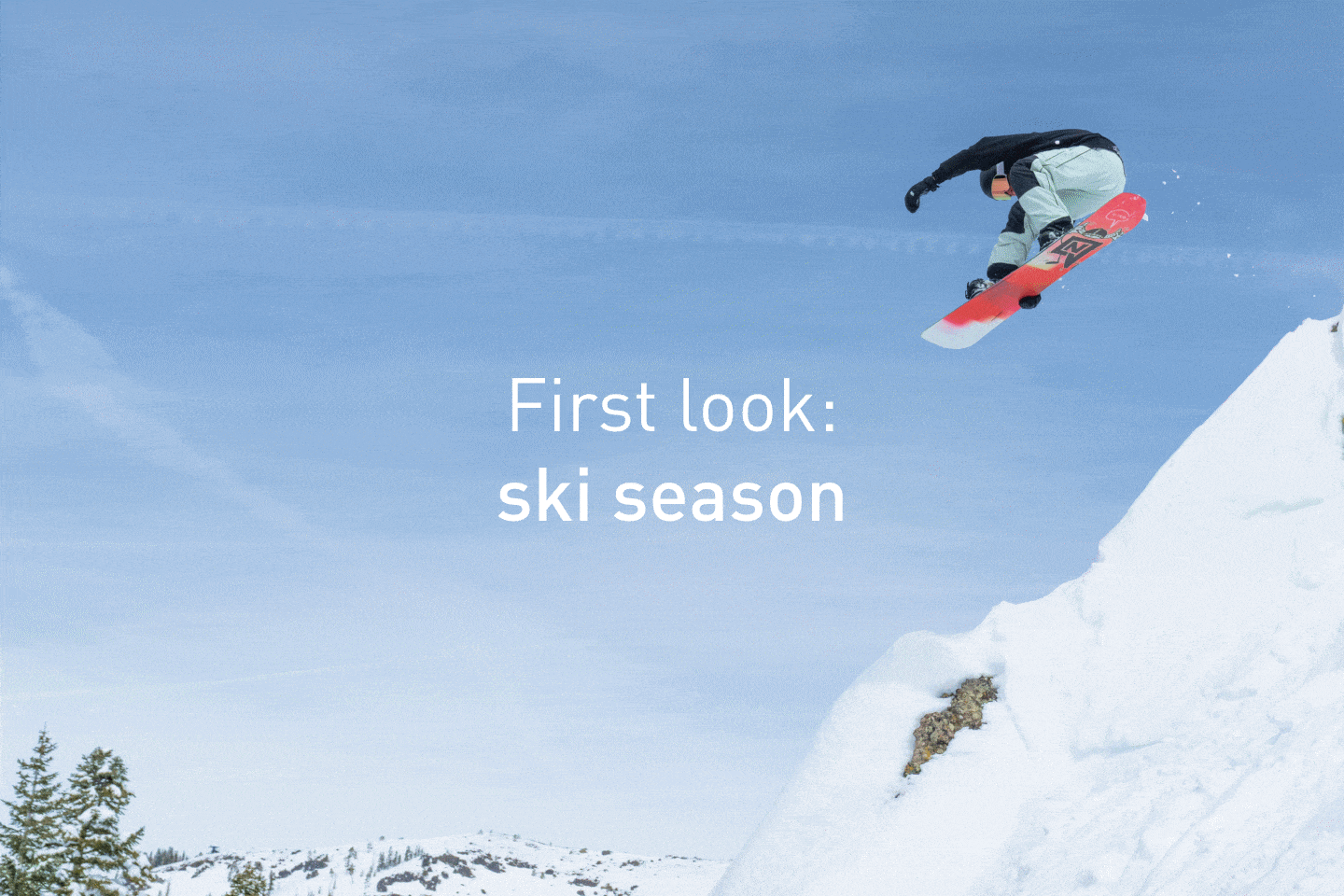 First look: ski season