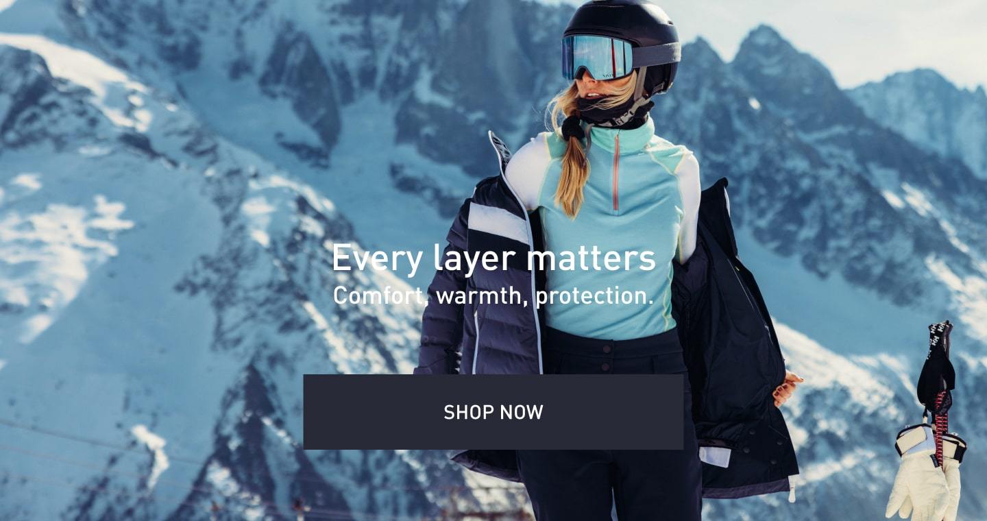 Every layer matters. Comfort, warmth, protection. SHOP NOW.