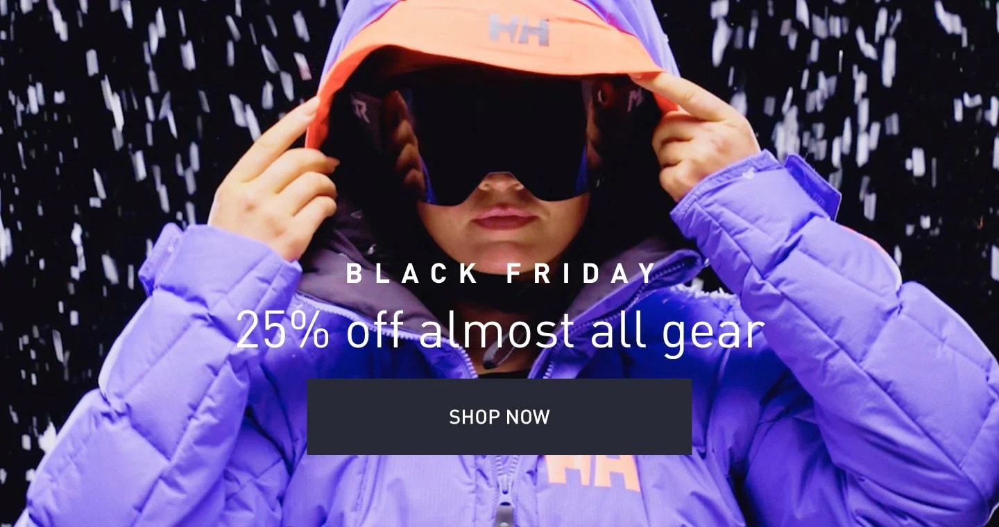 BLACK FRIDAY - 25% off almost all gear. SHOP NOW.A