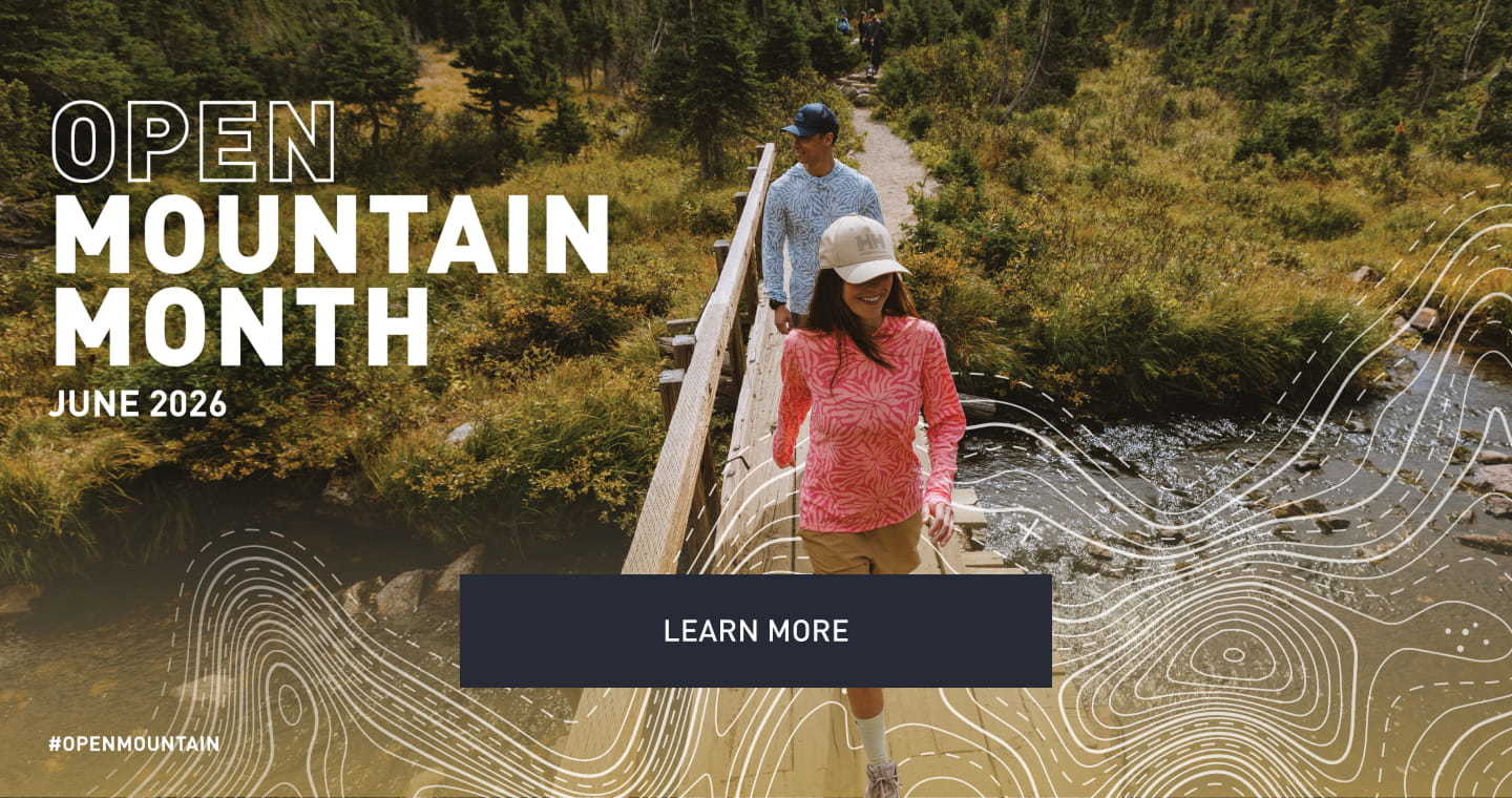Open Mountain Month. LEARN MORE