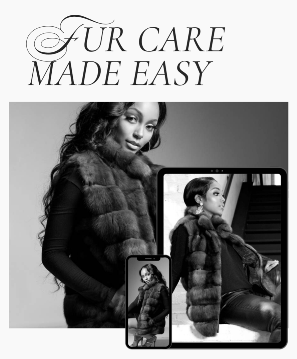 Fur Care Made Easy! We offer a variety of expert fur care services & we welcome all furs. 