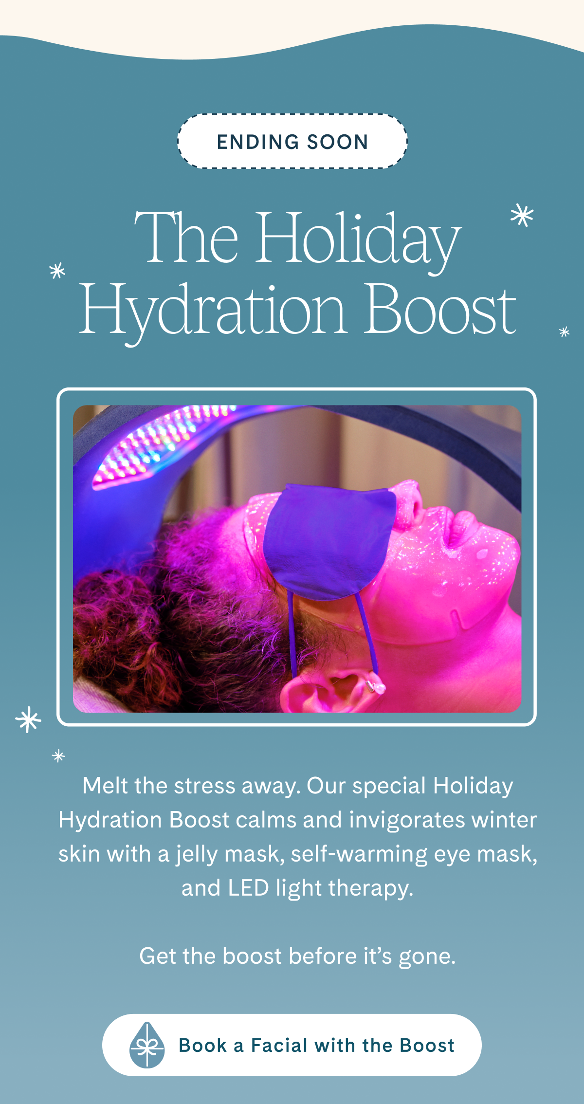 The holiday hydration boost ends 12/31. Book now