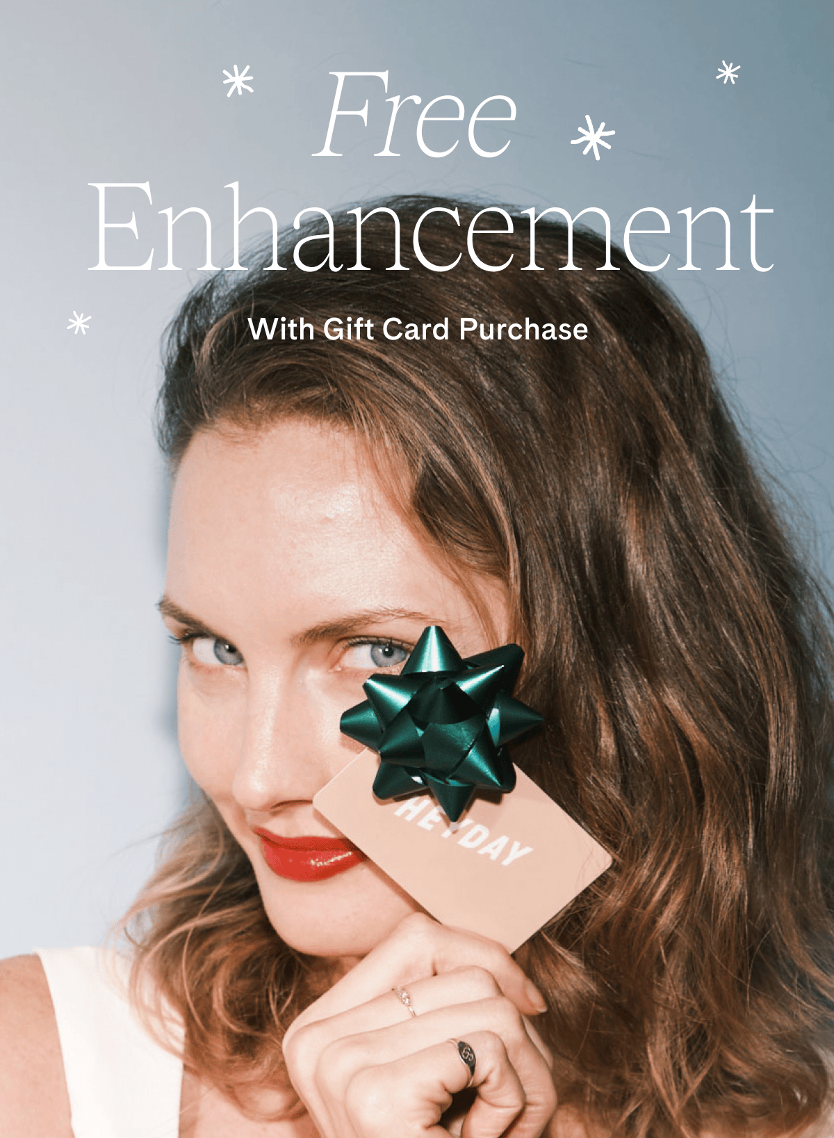 Free enhancement with gift card purchase
