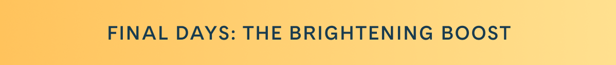 Brightening Boost - Book Now