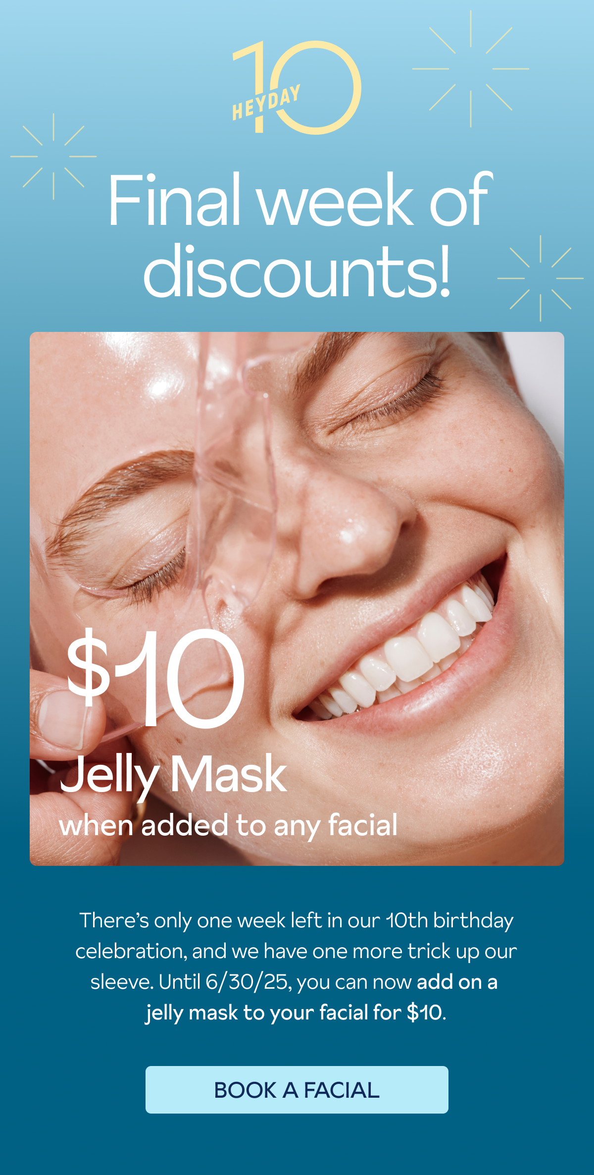 $10 Jelly Mask when added to a facial - Book A Facial