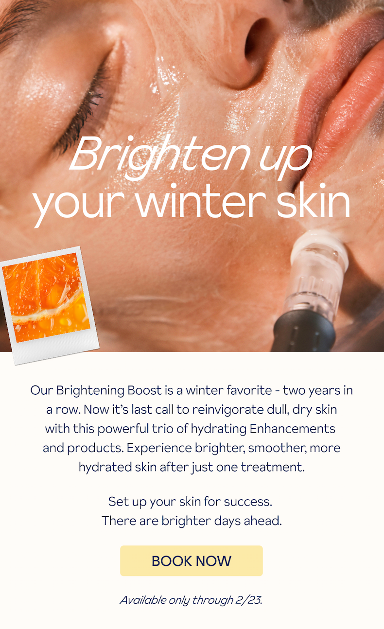 Brightening Boost: Book Now