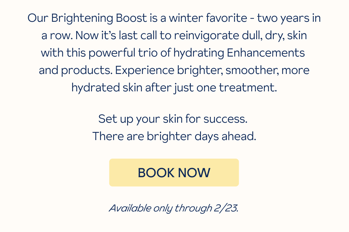 Brightening Boost: Book Now