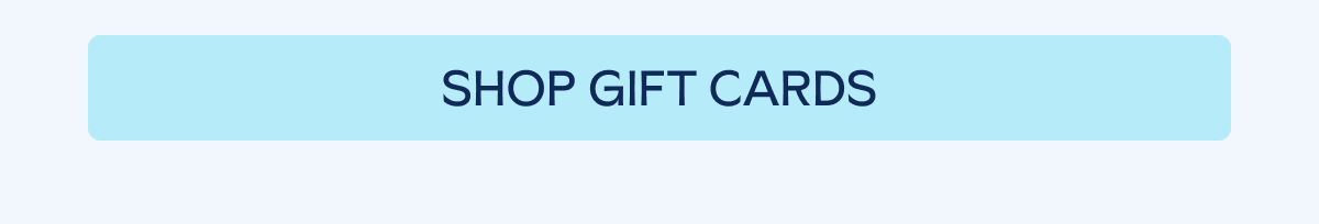 Shop gift cards for Father's Day