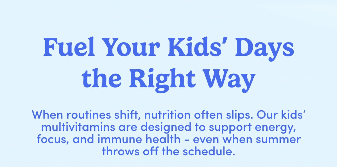Fuel your kids' days right way