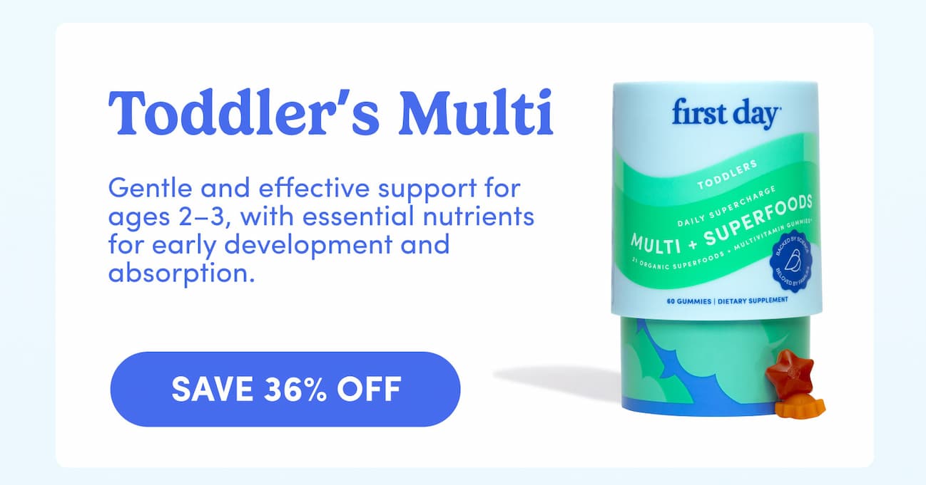Toddler's Multi