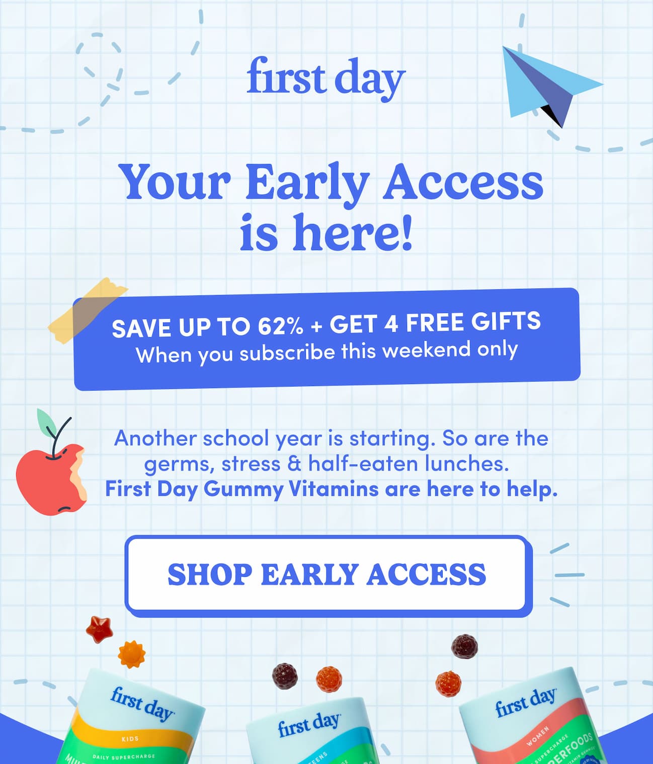 Your Early Access is here!