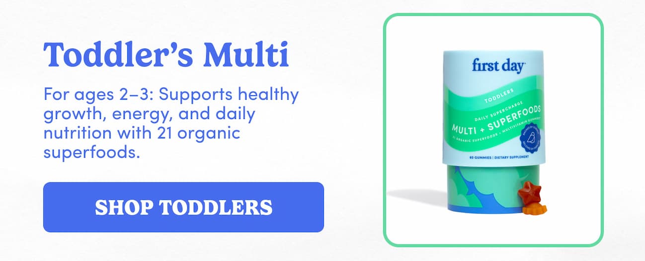 Toddler's Multi