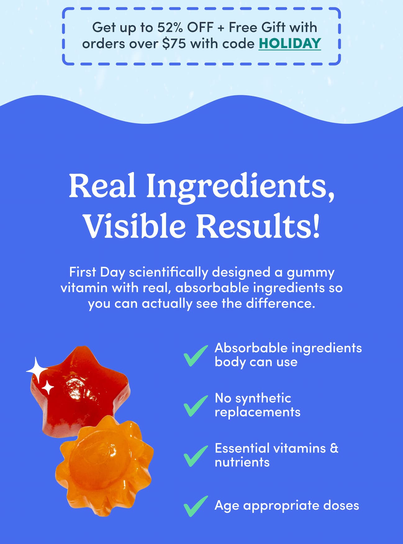 Real ingredients, visible results!