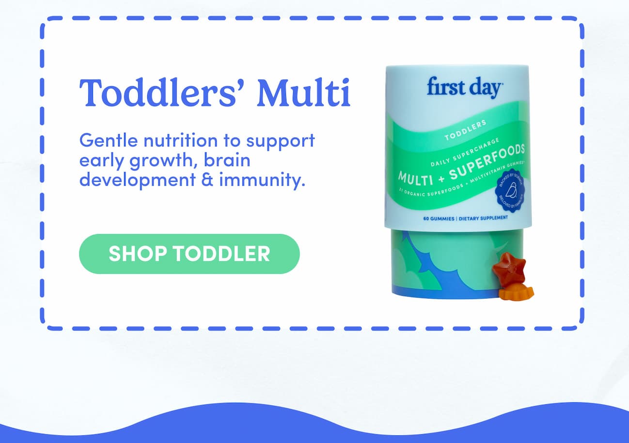 Toddler's Multi