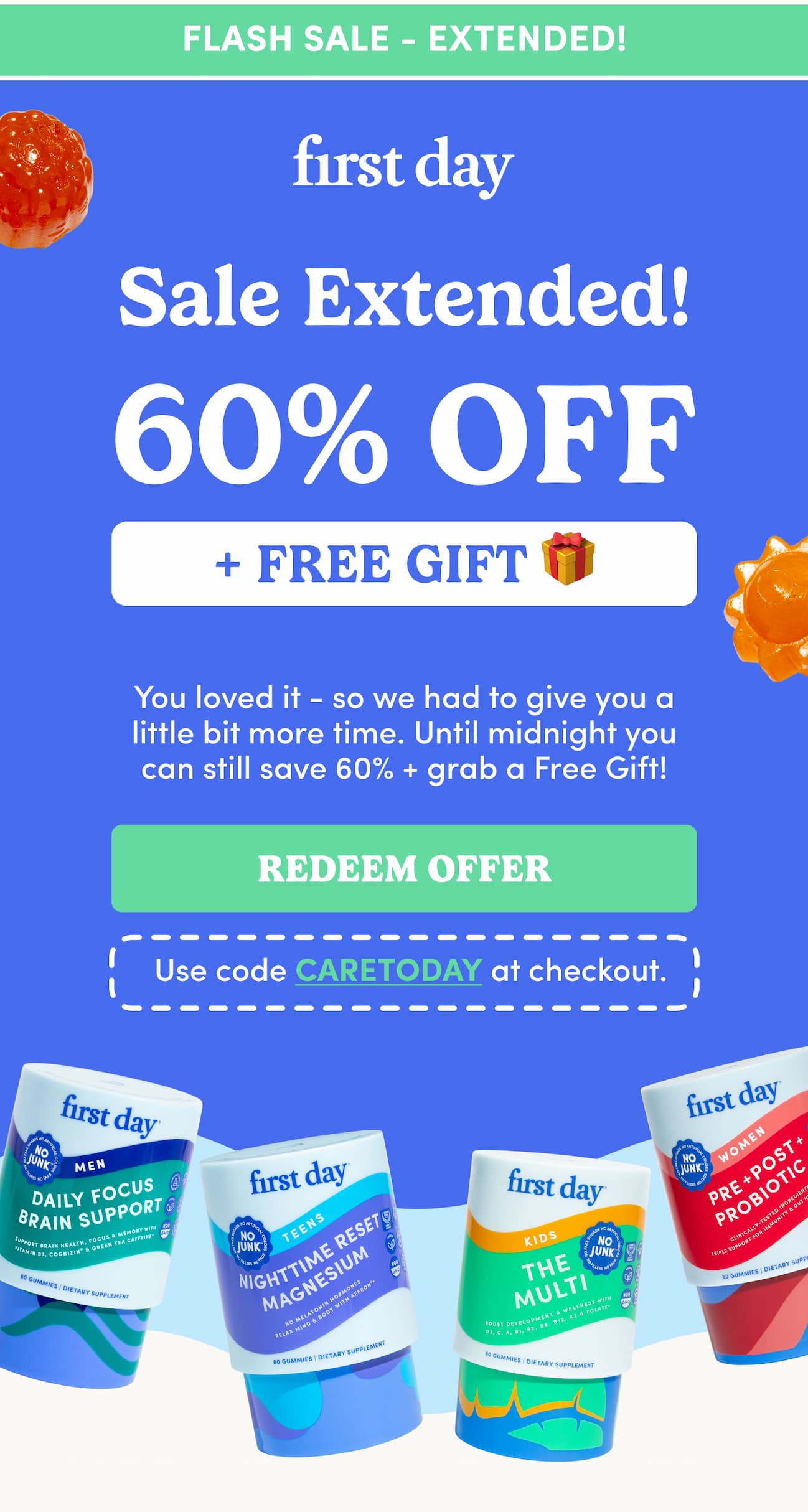 Sale Extended: 60% OFF + Free Gift with code CARETODAY