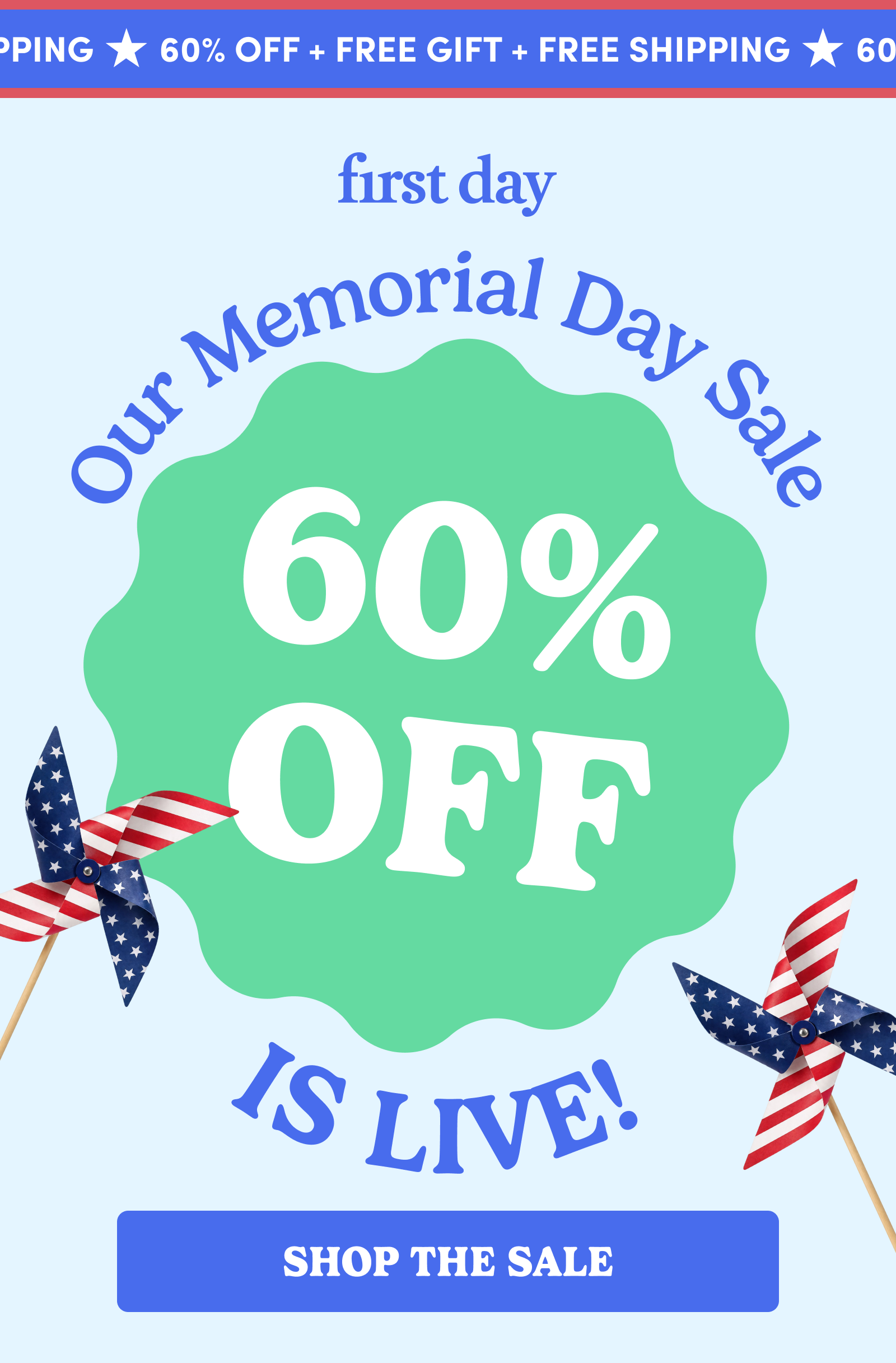 Our Memorial Day Sale | 60% OFF